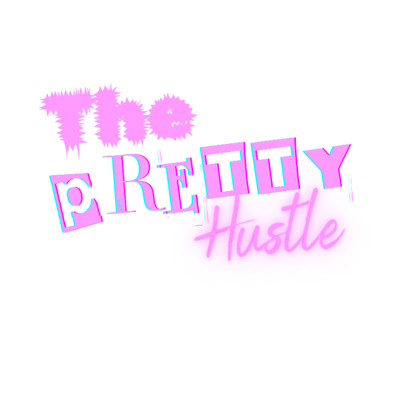 The Pretty Hustle Inc